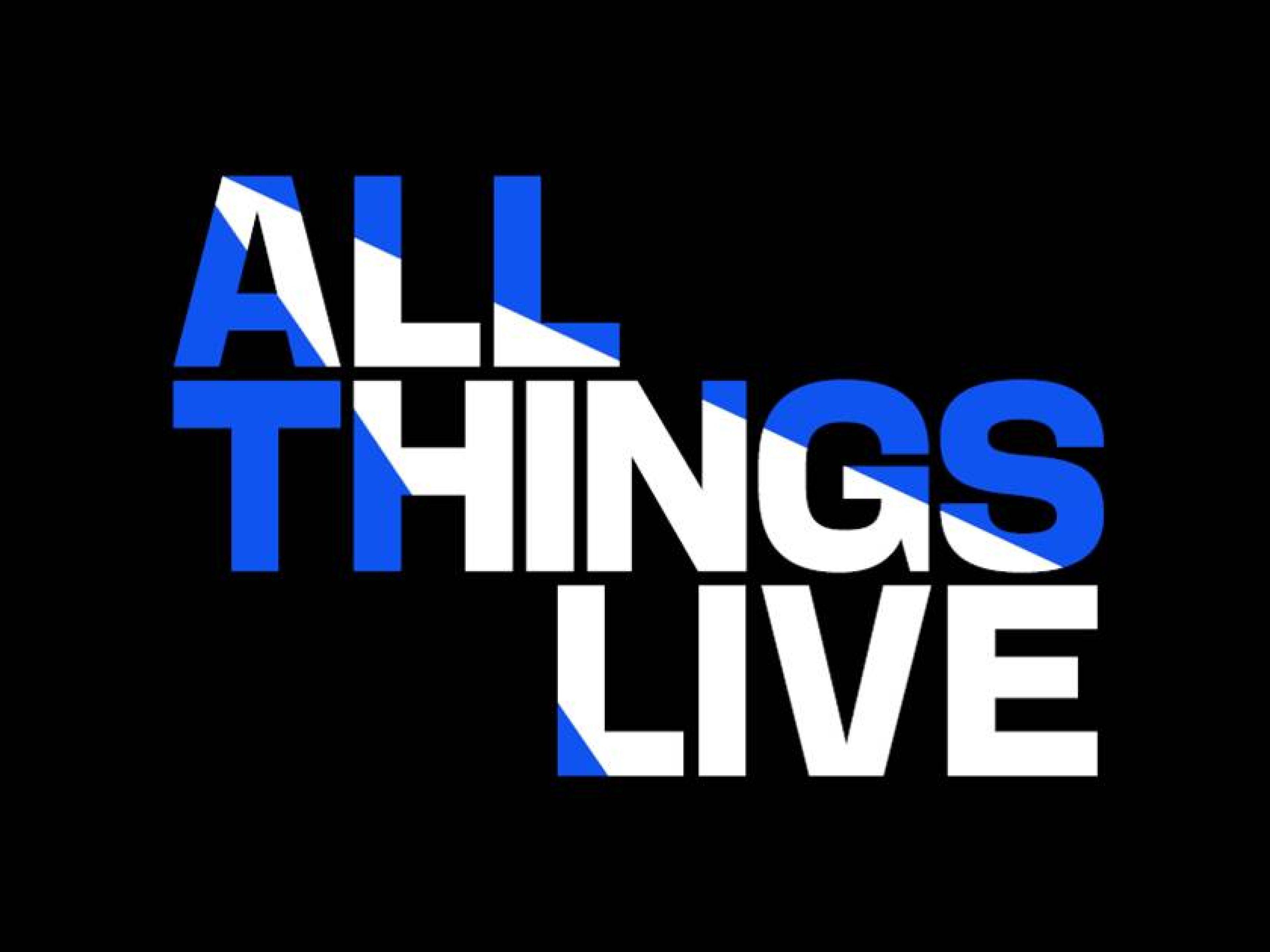 All Things Live